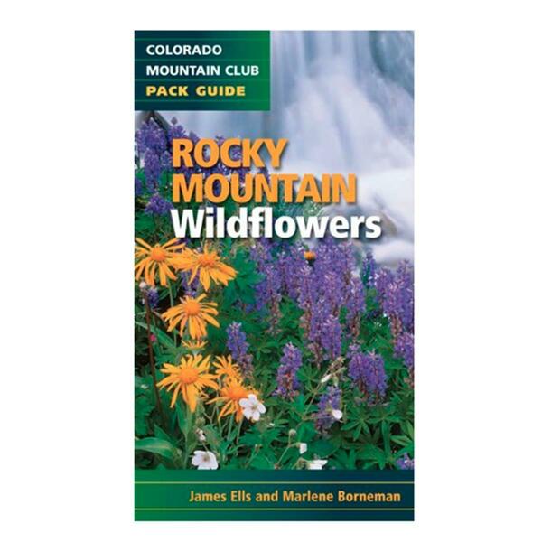 Mountaineers Books Rocky Mountain Wildflowers Book 111588